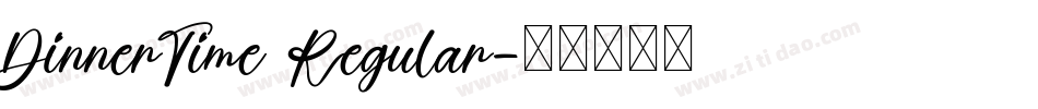 DinnerTime Regular字体转换